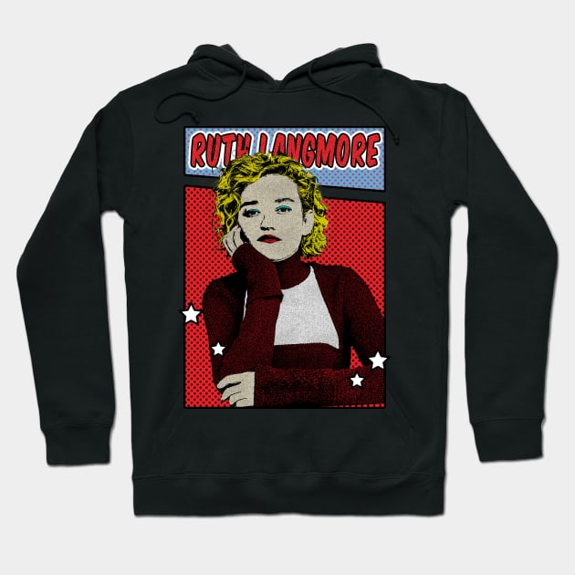 Ruth Langmore Pop Art Comic Style Hoodie by Flasher